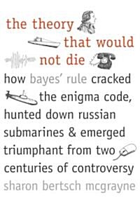 The Theory That Would Not Die (Hardcover)