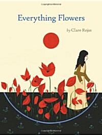 [중고] Everything Flowers (Hardcover)