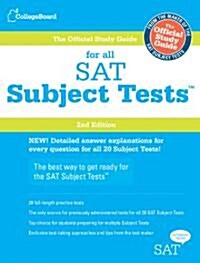 [중고] The Official Study Guide for All SAT Subject Tests, 2nd Ed [With 2 CDROMs] (Paperback, 2)