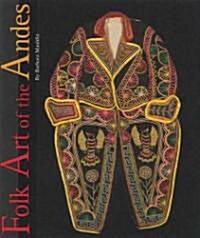 Folk Art of the Andes (Hardcover)