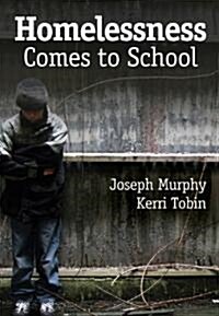 Homelessness Comes to School (Paperback)