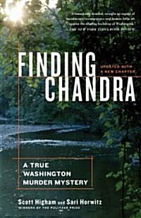 Finding Chandra: A True Washington Murder Mystery (Paperback)