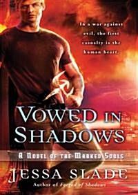 Vowed in Shadows (Audio CD)