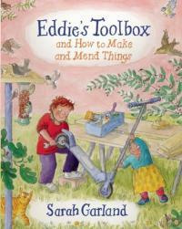 Eddie's Toolbox : And How to Make and Mend Things (Hardcover)