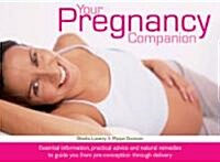 Your Pregnancy Companion (Paperback, 1st)