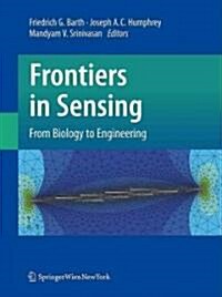 Frontiers in Sensing: From Biology to Engineering (Hardcover)