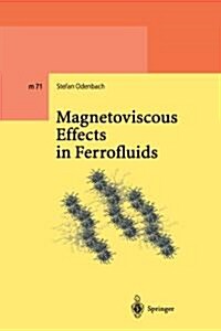 Magnetoviscous Effects in Ferrofluids (Paperback, Reprint)