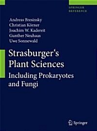 Strasburgers Plant Sciences: Including Prokaryotes and Fungi (Hardcover, 2013)