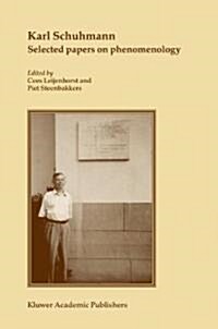 Karl Schuhmann, Selected Papers on Phenomenology (Paperback, 2010)