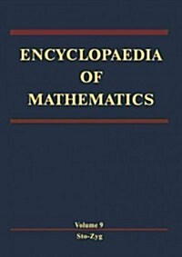 Encyclopaedia of Mathematics: Stochastic Approximation -- Zygmund Class of Functions (Paperback, Softcover Repri)