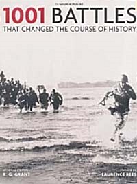 1001 Battles That Changed The Course of History (Paperback)