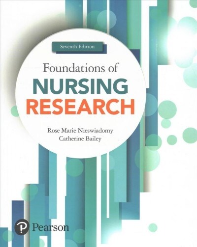 Foundations of Nursing Research Plus Mylab Nursing with Pearson Etext -- Access Card Package [With Access Code] (Paperback, 7)