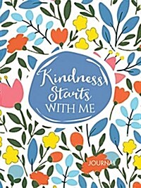 Kindness Starts with Me (Hardcover)