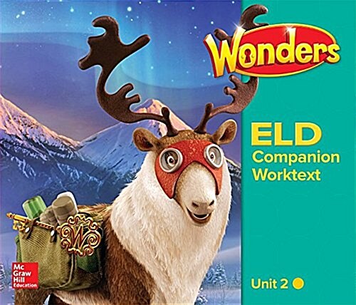 Wonders for English Learners G5 U2 Companion Worktext Beginning (Spiral)