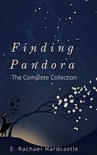 Finding Pandora: The Complete Collection (Hardcover)