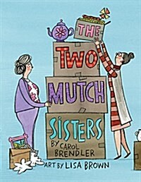 The Two Mutch Sisters (Hardcover)