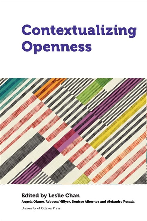 Contextualizing Openness: Situating Open Science (Paperback)