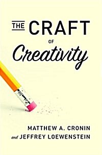 The Craft of Creativity (Hardcover)