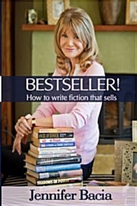 Bestseller! How to Write Fiction That Sells (Paperback)