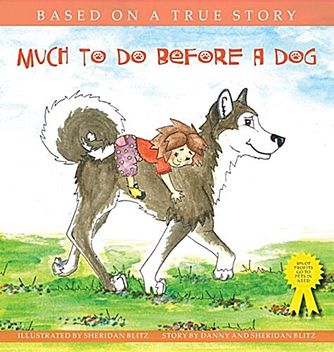 Much to Do Before a Dog (Hardcover)