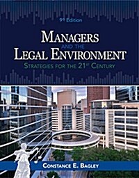 Managers and the Legal Environment: Strategies for Business [With eBook] (Hardcover, 9)