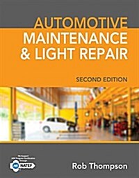Automotive Maintenance & Light Repair (Hardcover, 2)