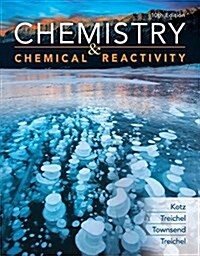 Chemistry and Chemical Reactivity (Hardcover, 10)