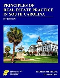 Principles of Real Estate Practice in South Carolina (Paperback)