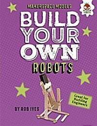 Build Your Own Robots (Library Binding)