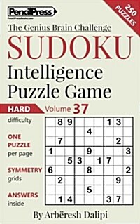 Sudoku Puzzle Books Volume 37. Hard. Sudoku Intelligence Puzzle Game (Paperback)