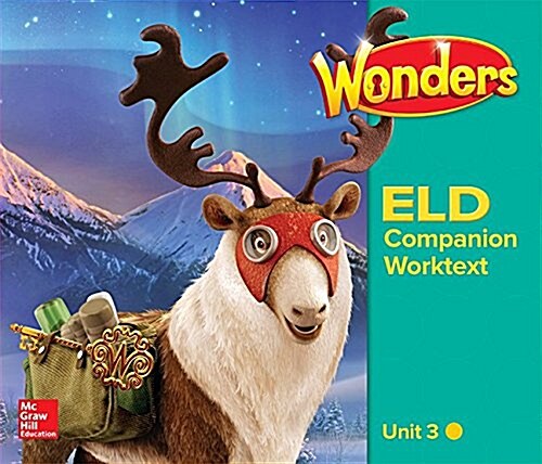 Wonders for English Learners G5 U3 Companion Worktext Beginning (Spiral)