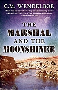 Marshal and the Moonshiner (Hardcover)