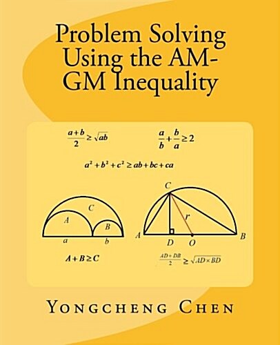 Problem Solving Using the Am-GM Inequality (Paperback)