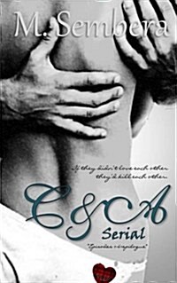 C&a Serial (Paperback)