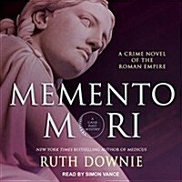 Memento Mori: A Crime Novel of the Roman Empire (MP3 CD)