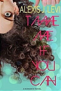 Tame Me If You Can (Paperback)