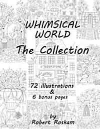 Whimsical World: The Collection (Paperback)