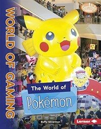 The World of Pokemon (Library Binding)