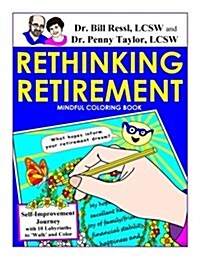 Rethinking Retirement Mindful Coloring Book (Paperback)