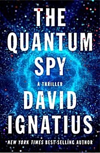 The Quantum Spy: A Thriller (Library Binding)