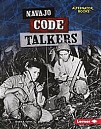Navajo Code Talkers (Library Binding)