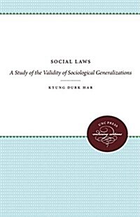 Social Laws: A Study of the Validity of Sociological Generalizations (Paperback)
