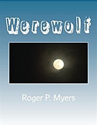 Werewolf: A Gay Romp (Paperback)