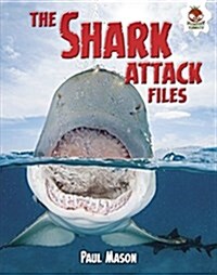 The Shark Attack Files (Library Binding)