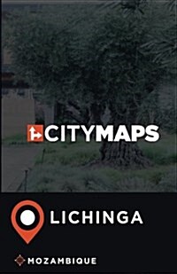 City Maps Lichinga Mozambique (Paperback)