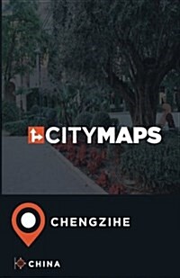 City Maps Chengzihe China (Paperback)