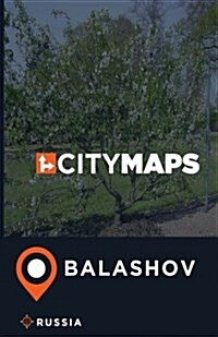 City Maps Balashov Russia (Paperback)