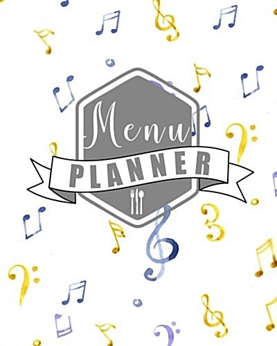 Menu Planner: Menu Planner and Shopping List to Create Your Best Meal Plan (Paperback)