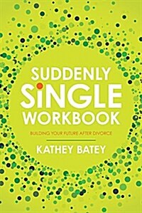 Suddenly Single Workbk (Paperback)