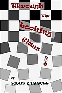 Through the Looking Glass (Paperback)